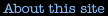 About this site
